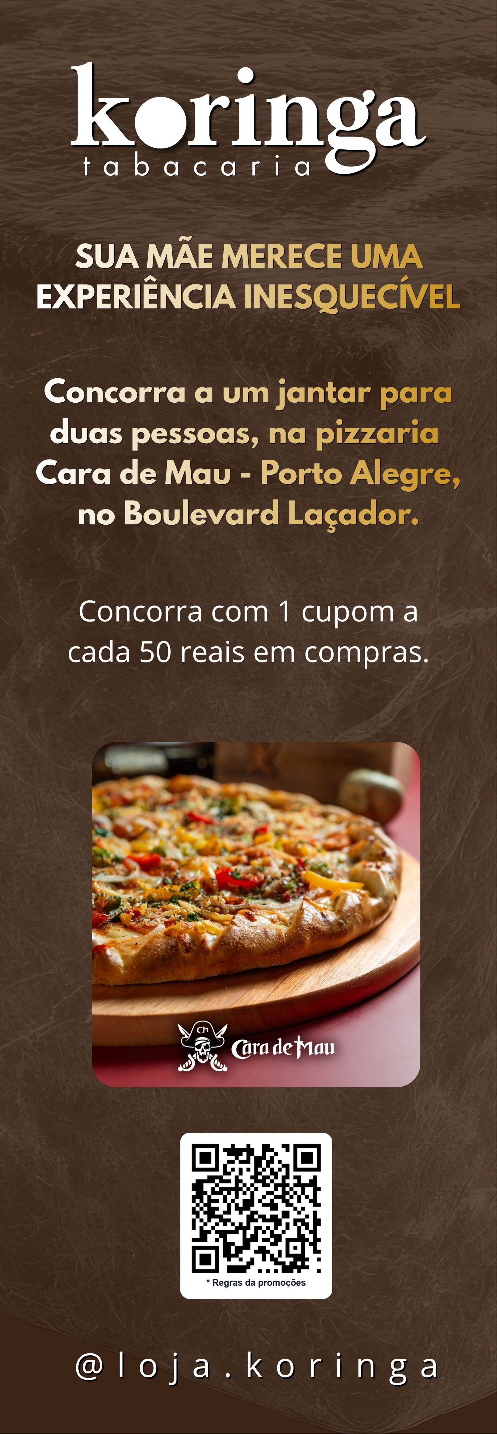 Promoção Dia das Mães Koringa Tabacaria com jantar no Porto Cara de Mau